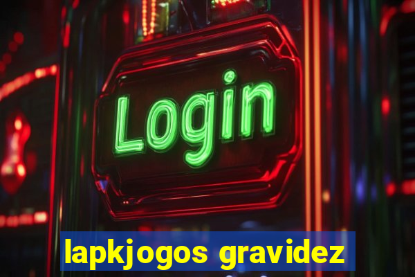 lapkjogos gravidez